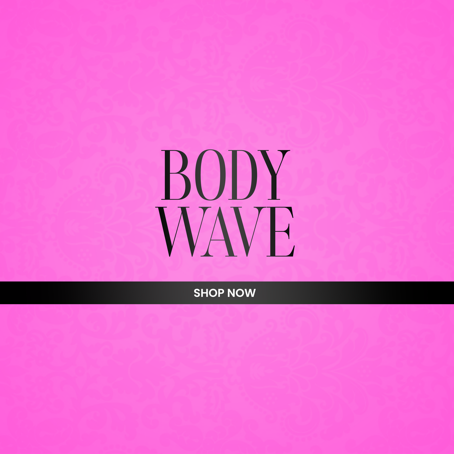 Body Wave